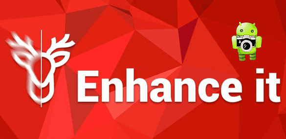 Enhance it 
